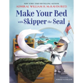 Make Your Bed with Skipper the Seal
