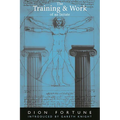 The Training & Work of an Initiate - Paperback