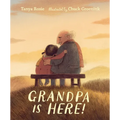 Grandpa Is Here! - Hardcover