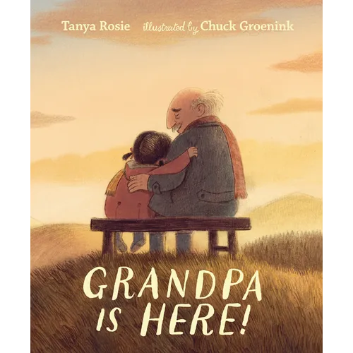 Grandpa Is Here! - Hardcover