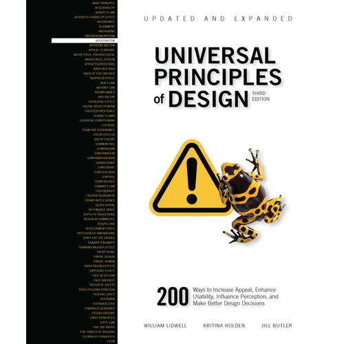 Universal Principles of Design, Updated and Expanded Third Edition: 200 Ways to Increase Appeal, Enhance Usability, Influence Perception, and Make Bet - Paperback