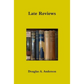 Late Reviews - Paperback