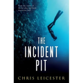 The Incident Pit - Paperback