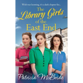 The Library Girls of the East End - Hardcover