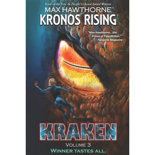 Kronos Rising: KRAKEN (volume 3): Winner tastes all. - Paperback