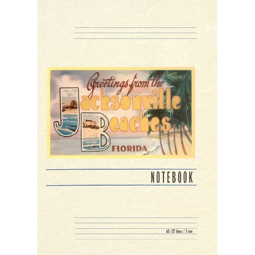 Vintage Lined Notebook Greetings from Jacksonville Beaches, Florida - Paperback