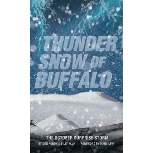 Thunder Snow of Buffalo: The October Surprise Storm