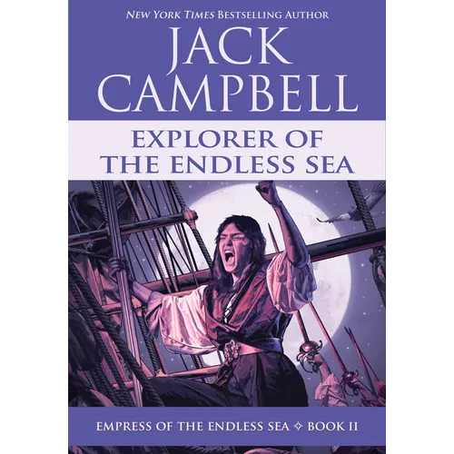 Explorer of the Endless Sea - Paperback