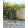 Daisy's Journey - Hardcover