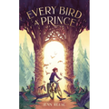 Every Bird a Prince - Paperback