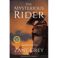 The Mysterious Rider (Annotated, Large Print) - Paperback