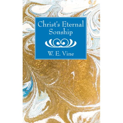 Christ's Eternal Sonship - Paperback