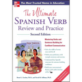 The Ultimate Spanish Verb Review and Practice, Second Edition - Paperback