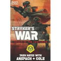 Stryker's War: A Galaxy's Edge Stand Alone Novel - Paperback