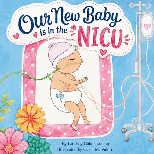 Our New Baby is in the NICU - Paperback