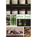 Slow Food: The Case for Taste - Paperback