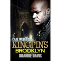 Carl Weber's Kingpins: Brooklyn: Carl Weber Presents - Paperback
