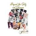 Beyond the Glitz and Glamour - Hardcover