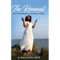 The Renewal: Revive Everything Necessary Empower Within - Paperback