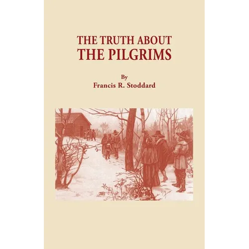 Truth about the Pilgrims