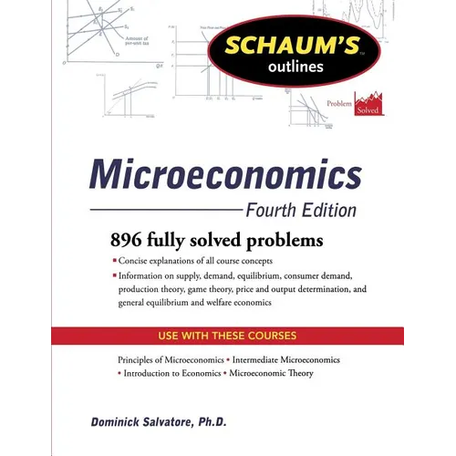 Schaum's Outline of Microeconomics, Fourth Edition - Paperback