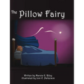 The Pillow Fairy - Hardcover