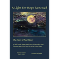 A Light For Hope Renewed: The Diary of Paul Mayer - Paperback