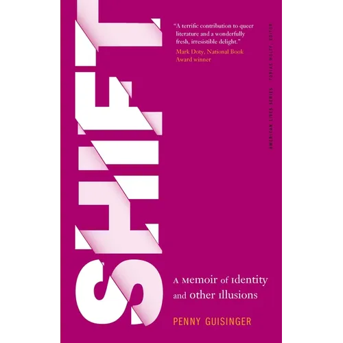 Shift: A Memoir of Identity and Other Illusions - Paperback