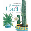 A Splendour of Succulents & Cacti - Hardcover