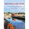 New England Views: Coastal Massachusetts - Hardcover