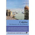 Colaba: The Diamond at the Tip of Mumbai - Paperback