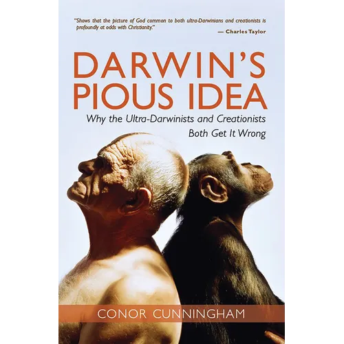 Darwin's Pious Idea: Why the Ultra-Darwinists and Creationists Both Get It Wrong - Paperback