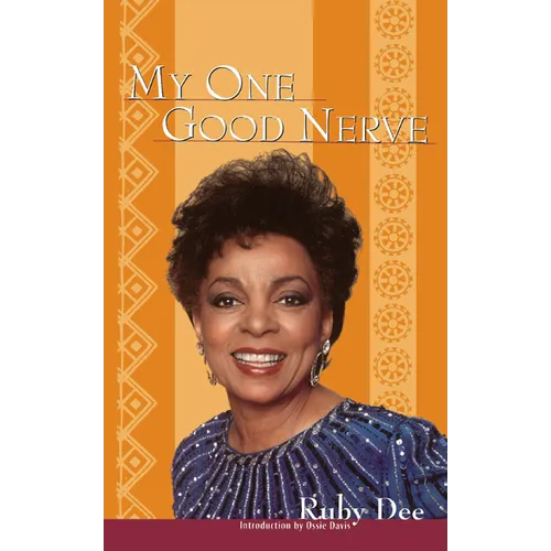 My One Good Nerve - Hardcover