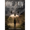 One Law: Chronicles of the Reclamation Book Two - Paperback