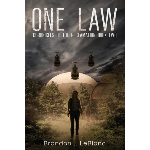 One Law: Chronicles of the Reclamation Book Two - Paperback