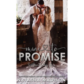 Mine to Promise (Hardcover) - Hardcover