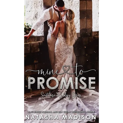 Mine to Promise (Hardcover) - Hardcover