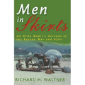 Men in Skirts: An Army Medic's Account of the Korean War and After - Paperback