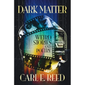 Dark Matter: Weird Stories and Poetry - Paperback