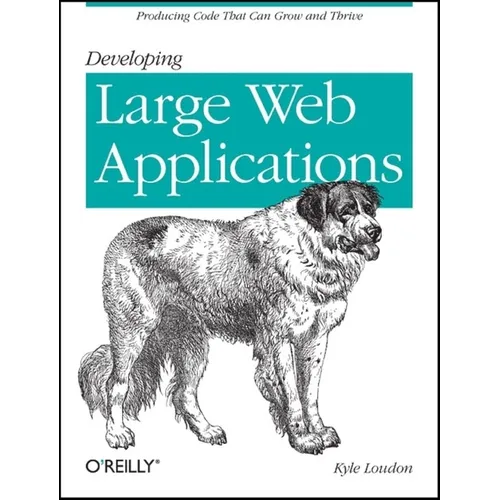 Developing Large Web Applications - Paperback