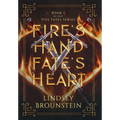 Fire's Hand, Fate's Heart - Hardcover