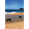 dogs barking in the distance - Paperback