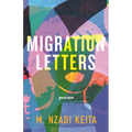 Migration Letters: Poems - Paperback