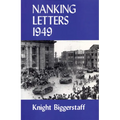 Nanking Letters 1949 - Paperback