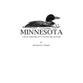 Minnesota: A Poetic Exploration of 72 Creatures Big and Small - Paperback