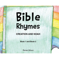 Bible Rhymes: Creation and Noah - Hardcover