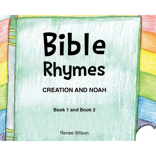 Bible Rhymes: Creation and Noah - Hardcover