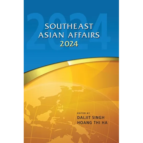 Southeast Asian Affairs 2024 - Hardcover