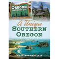 A Unique Southern Oregon - Paperback