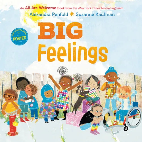 Big Feelings (an All Are Welcome Book) - Hardcover